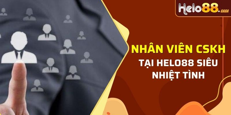 Nhân viên nhà cái sẵn sàng hỗ trợ