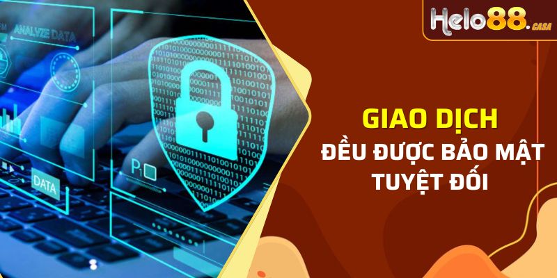 Các giao dịch rút tiền Helo88 đều được bảo mật tuyệt đối